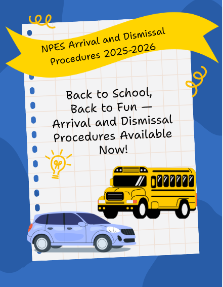  NPES Arrival and Dismissal
